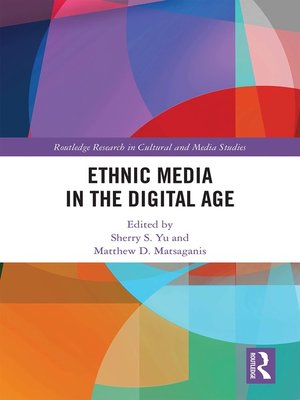 cover image of Ethnic Media in the Digital Age